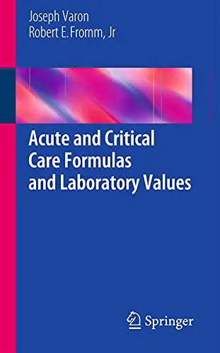 Cover of Acute and Critical Care Formulas and Laboratory Values