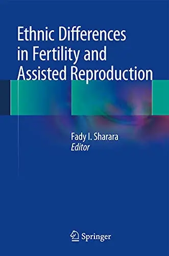 Cover of Ethnic Differences in Fertility and Assisted Reproduction
