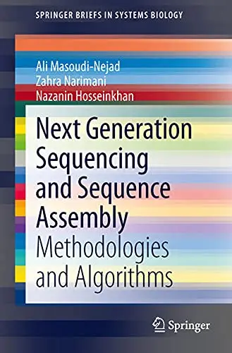 Cover of Next Generation Sequencing and Sequence Assembly