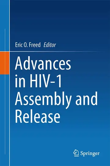 Cover of Advances in HIV-1 Assembly and Release