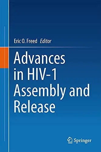Cover of Advances in HIV-1 Assembly and Release