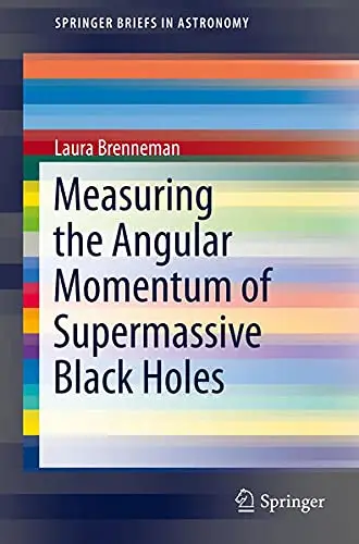 Cover of Measuring the Angular Momentum of Supermassive Black Holes