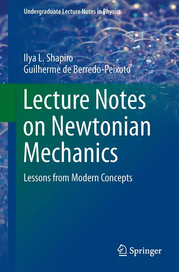 Cover of Lecture Notes on Newtonian Mechanics