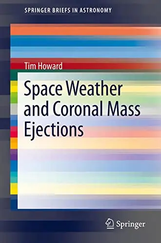 Cover of Space Weather and Coronal Mass Ejections