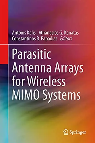 Cover of Parasitic Antenna Arrays for Wireless Mimo Systems
