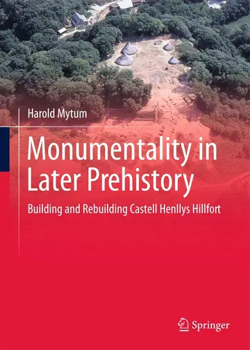 Cover of Monumentality in Later Prehistory