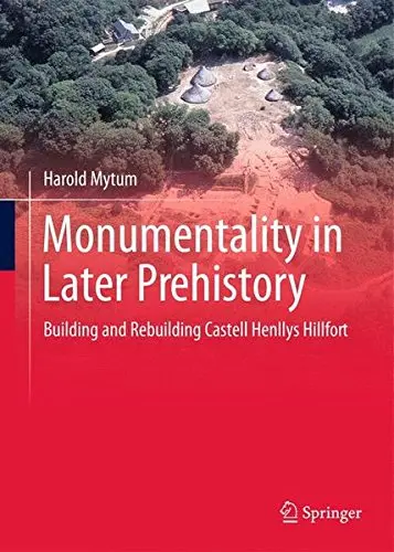 Cover of Monumentality in Later Prehistory