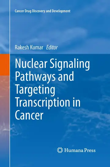 Cover of Nuclear Signaling Pathways and Targeting Transcription in Cancer