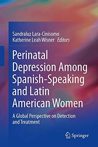Cover of Perinatal Depression Among Spanish-Speaking and Latin American Women