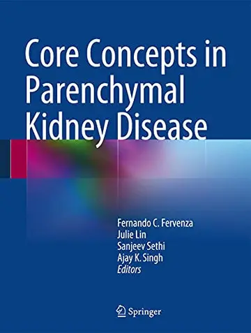 Cover of Core Concepts in Parenchymal Kidney Disease