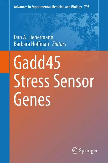 Cover of Gadd45 Stress Sensor Genes