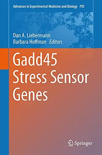 Cover of Gadd45 Stress Sensor Genes