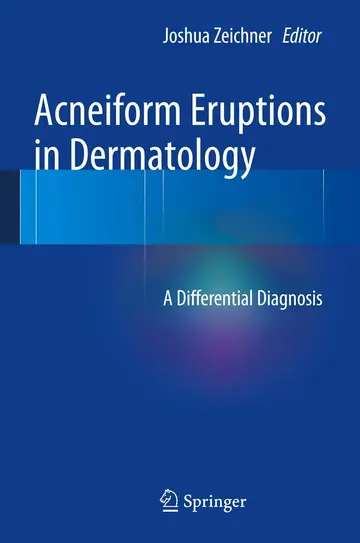 Cover of Acneiform Eruptions in Dermatology