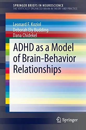 Cover of ADHD as a Model of Brain-Behavior Relationships