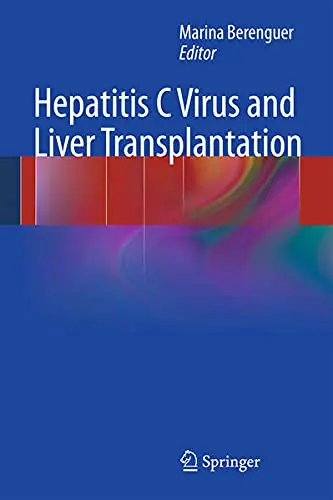 Cover of Hepatitis C Virus and Liver Transplantation