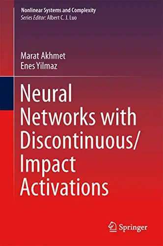 Cover of Neural Networks with Discontinuous / Impact Activations