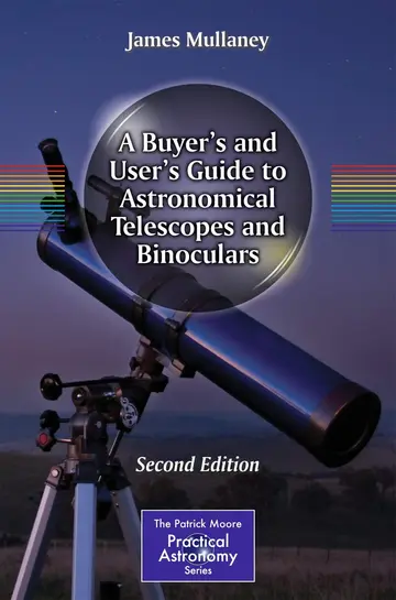 Cover of A Buyer's and User's Guide to Astronomical Telescopes and Binoculars