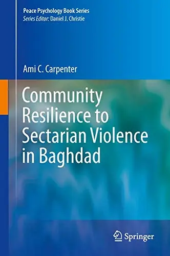 Cover of Community Resilience to Sectarian Violence in Baghdad