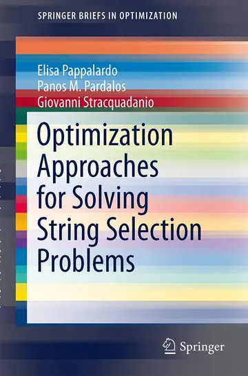 Cover of Optimization Approaches for Solving String Selection Problems