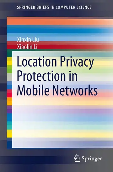 Cover of Location Privacy Protection in Mobile Networks