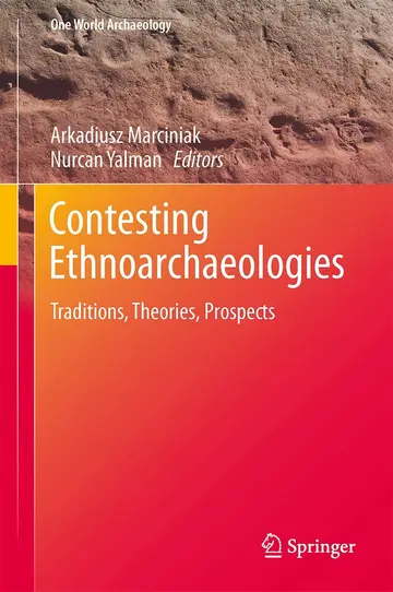 Cover of Contesting Ethnoarchaeologies