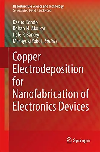 Cover of Copper Electrodeposition for Nanofabrication of Electronics Devices