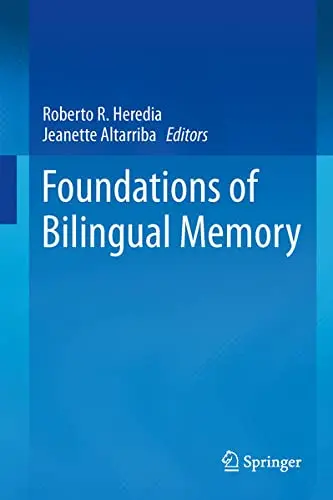 Cover of Foundations of Bilingual Memory