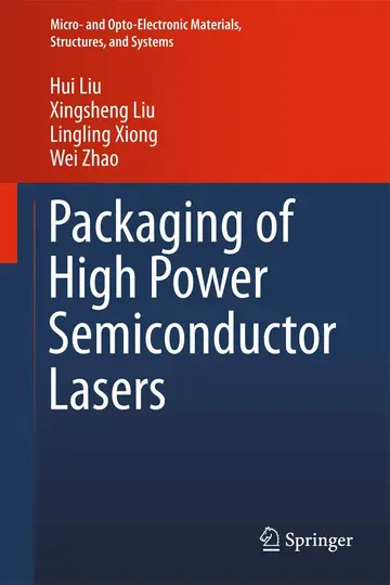 Cover of Packaging of High Power Semiconductor Lasers