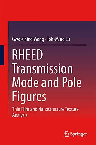 Cover of Rheed Transmission Mode and Pole Figures