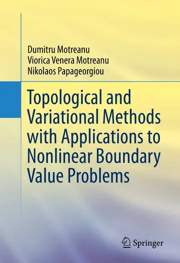 Cover of Topological and Variational Methods with Applications to Nonlinear Boundary Value Problems