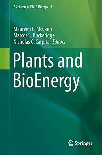Cover of Plants and Bioenergy