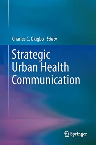 Cover of Strategic Urban Health Communication
