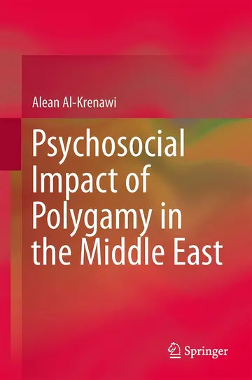 Cover of Psychosocial Impact of Polygamy in the Middle East