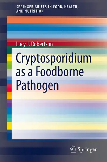 Cover of Cryptosporidium as a Foodborne Pathogen