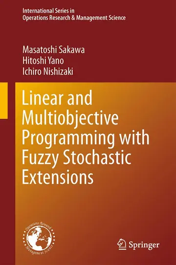 Cover of Linear and Multiobjective Programming with Fuzzy Stochastic Extensions
