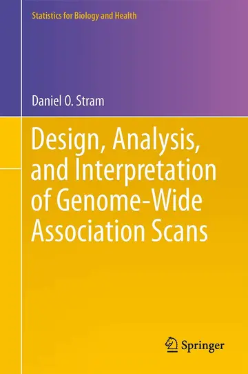 Cover of Design, Analysis, and Interpretation of Genome-Wide Association Scans