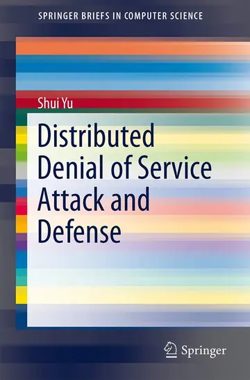 Cover of Distributed Denial of Service Attack and Defense