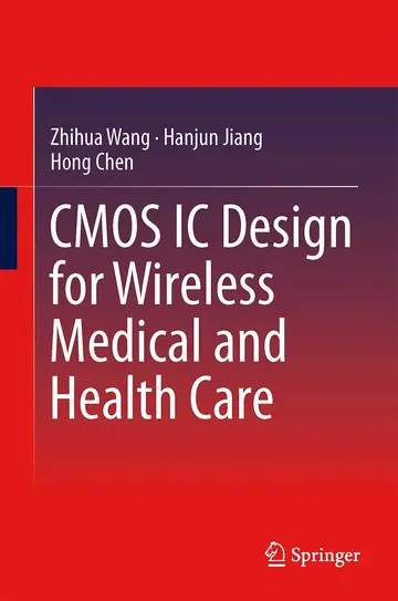 Cover of CMOS IC Design for Wireless Medical and Health Care