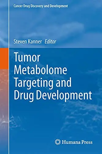 Cover of Tumor Metabolome Targeting and Drug Development