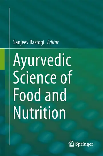 Cover of Ayurvedic Science of Food and Nutrition