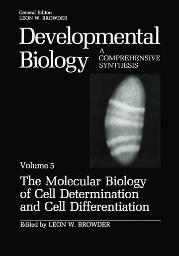Cover of The Molecular Biology of Cell Determination and Cell Differentiation