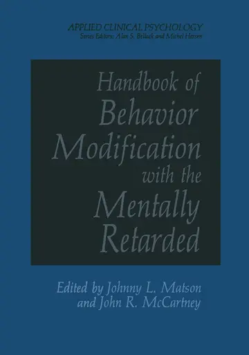 Cover of Handbook of Behavior Modification with the Mentally Retarded
