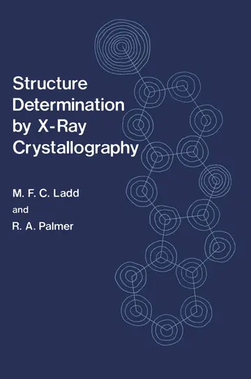 Cover of Structure Determination by X-Ray Crystallography
