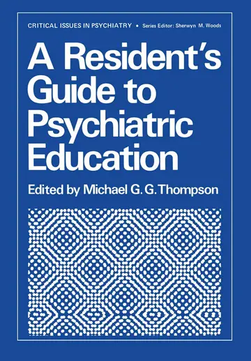 Cover of A Resident s Guide to Psychiatric Education