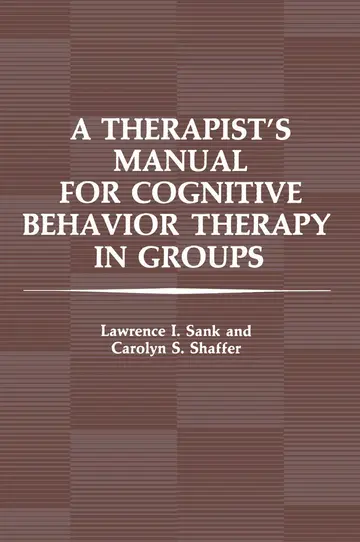 Cover of A Therapist s Manual for Cognitive Behavior Therapy in Groups