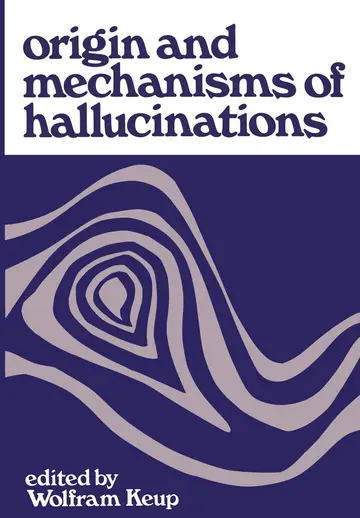 Cover of Origin and Mechanisms of Hallucinations