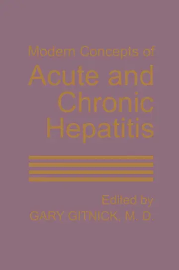 Cover of Modern Concepts of Acute and Chronic Hepatitis