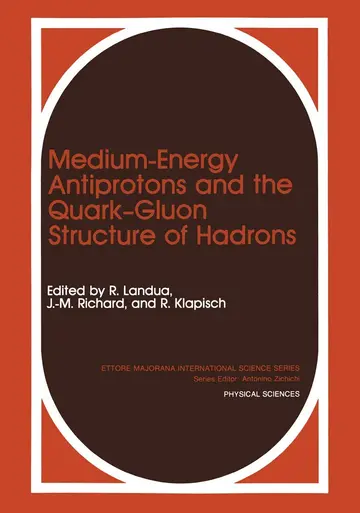 Cover of Medium-Energy Antiprotons and the Quark―Gluon Structure of Hadrons