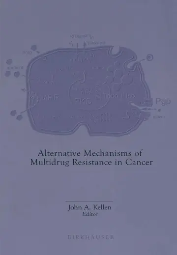 Cover of Alternative Mechanisms of Multidrug Resistance in Cancer