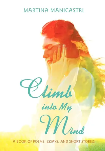 Cover of Climb into My Mind